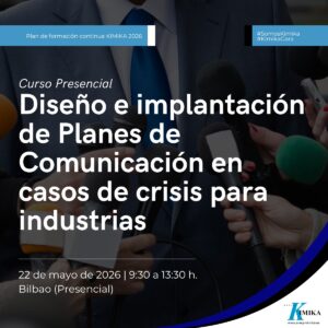 Curso de diseño de planes de comunicación de crisis para industrias en Bilbao - AVEQ-KIMIKA 2026