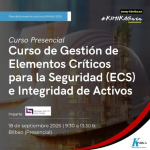 Curso de Gestión de Elementos Críticos para la Seguridad (ECS) e Integridad de Activos